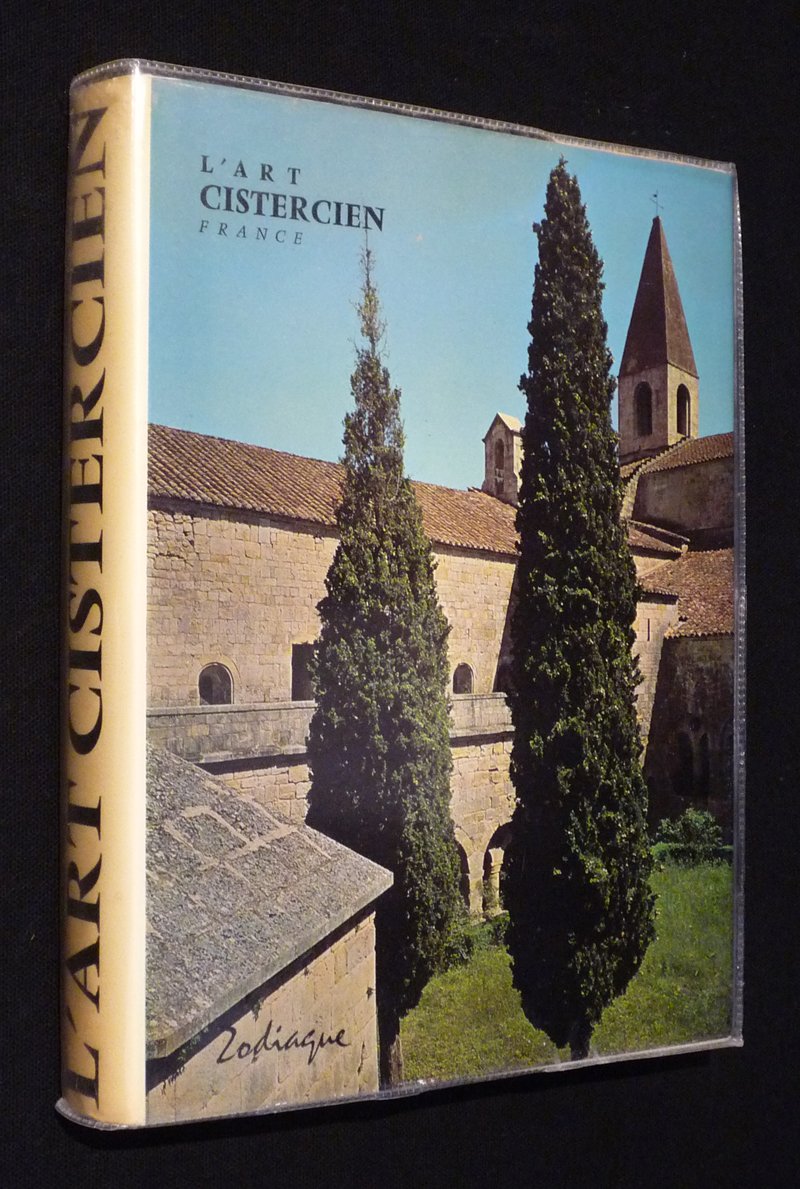 L'Art cistercien, tome 1 : France 9782736900687