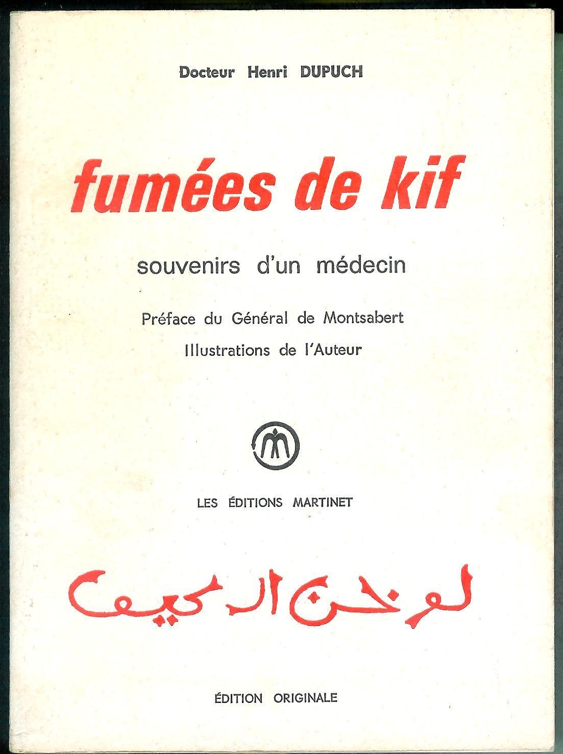 Fumée de kif. souvenirs d'un médecin 