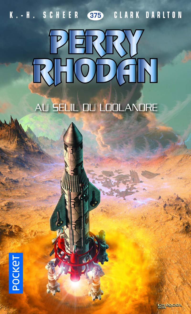 Perry Rhodan n°375 : Au seuil du Loolandre 9782266292559