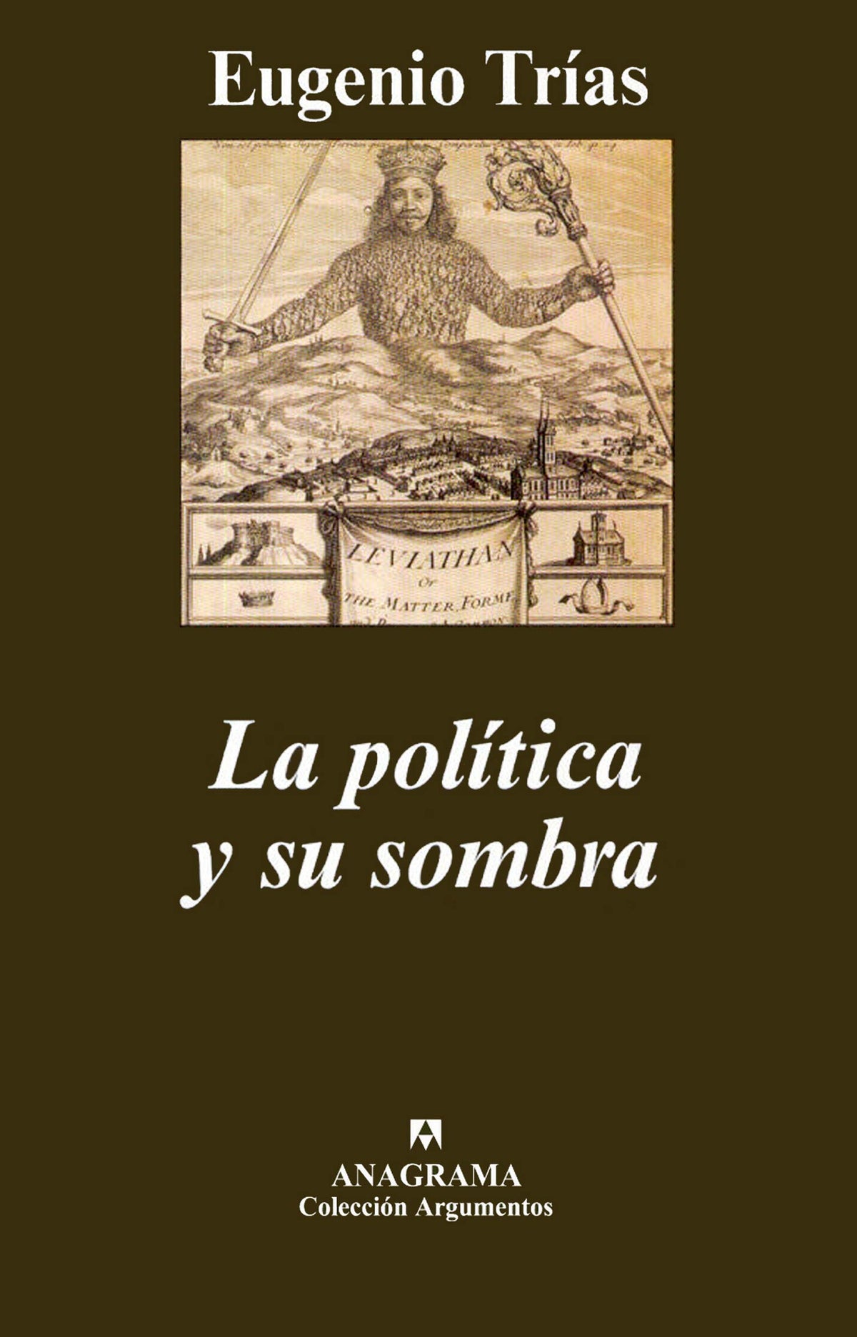 La Politica y Su Sombra 9788433962201