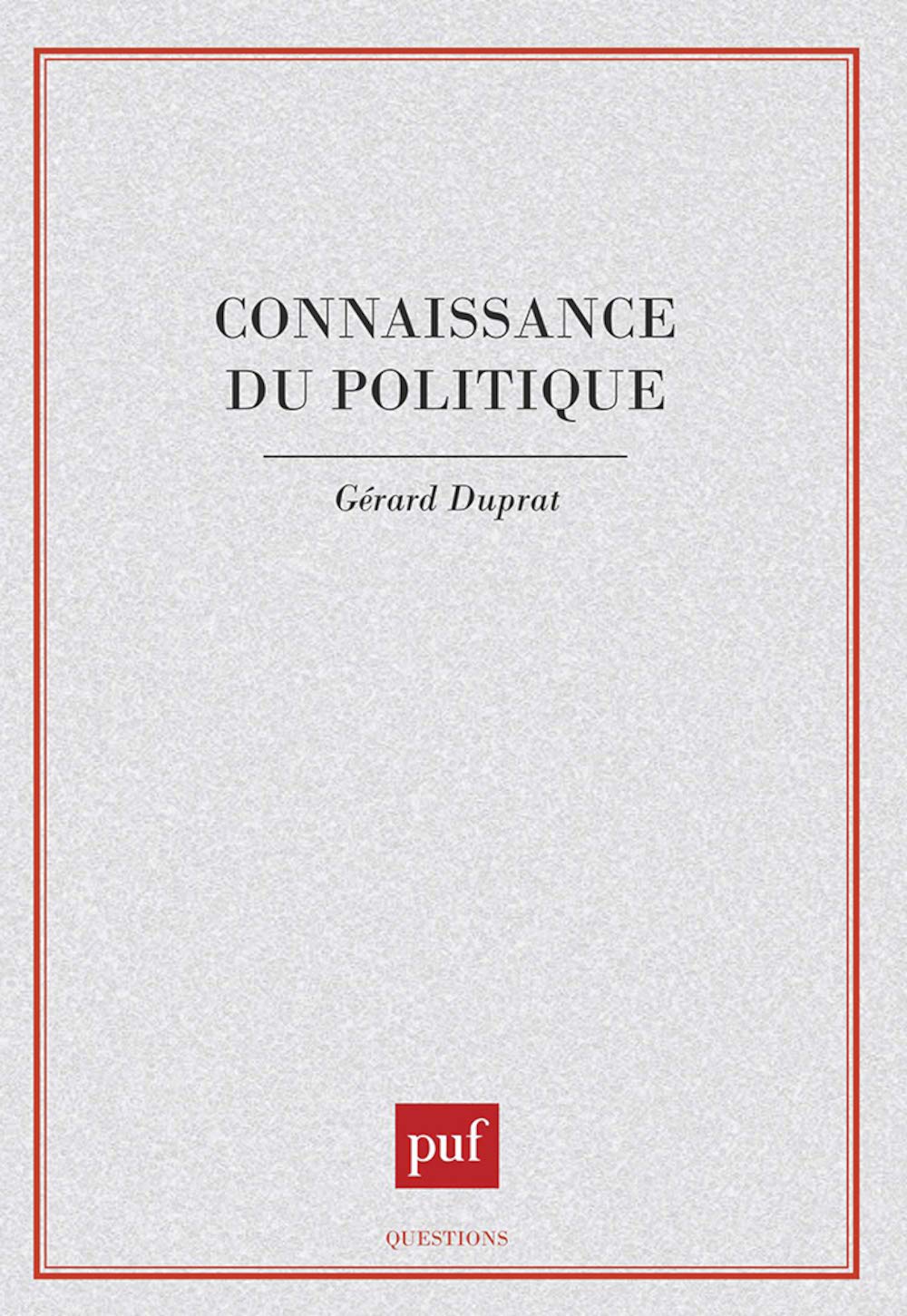 Connaissance du politique 9782130427063