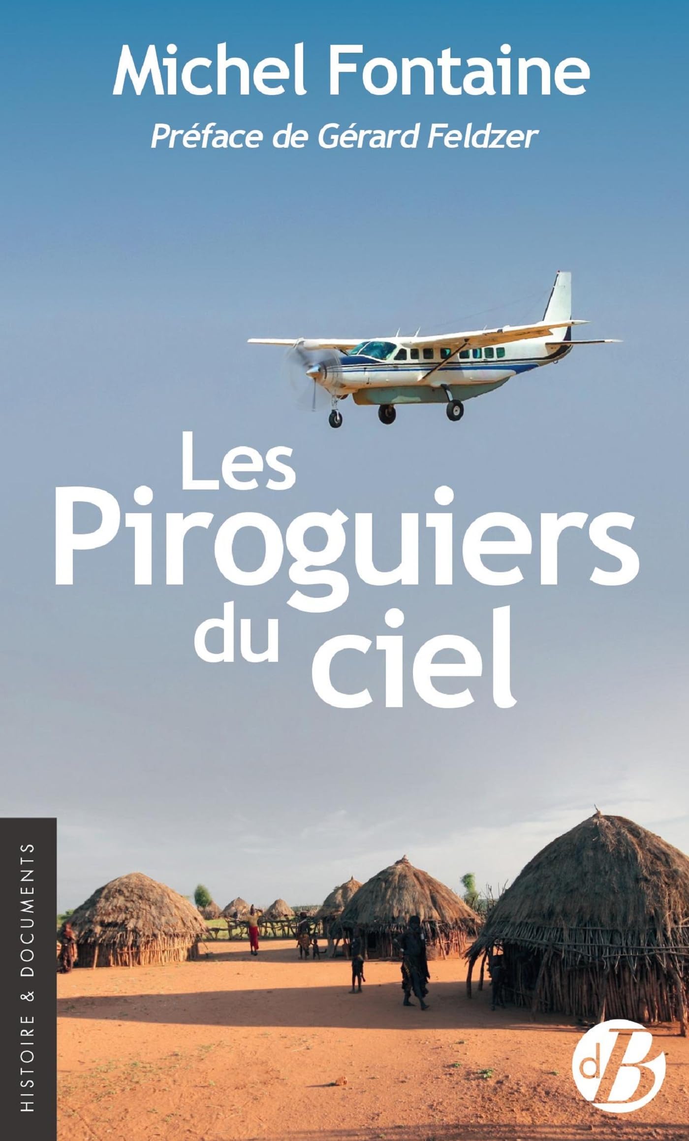 Les piroguiers du ciel 9782812925221