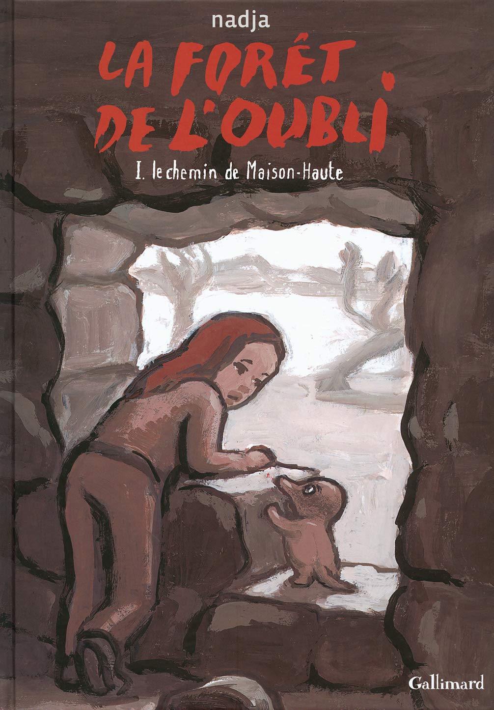 La forêt de l'oubli (Tome 1-Le chemin de Maison-Haute) 9782070576135