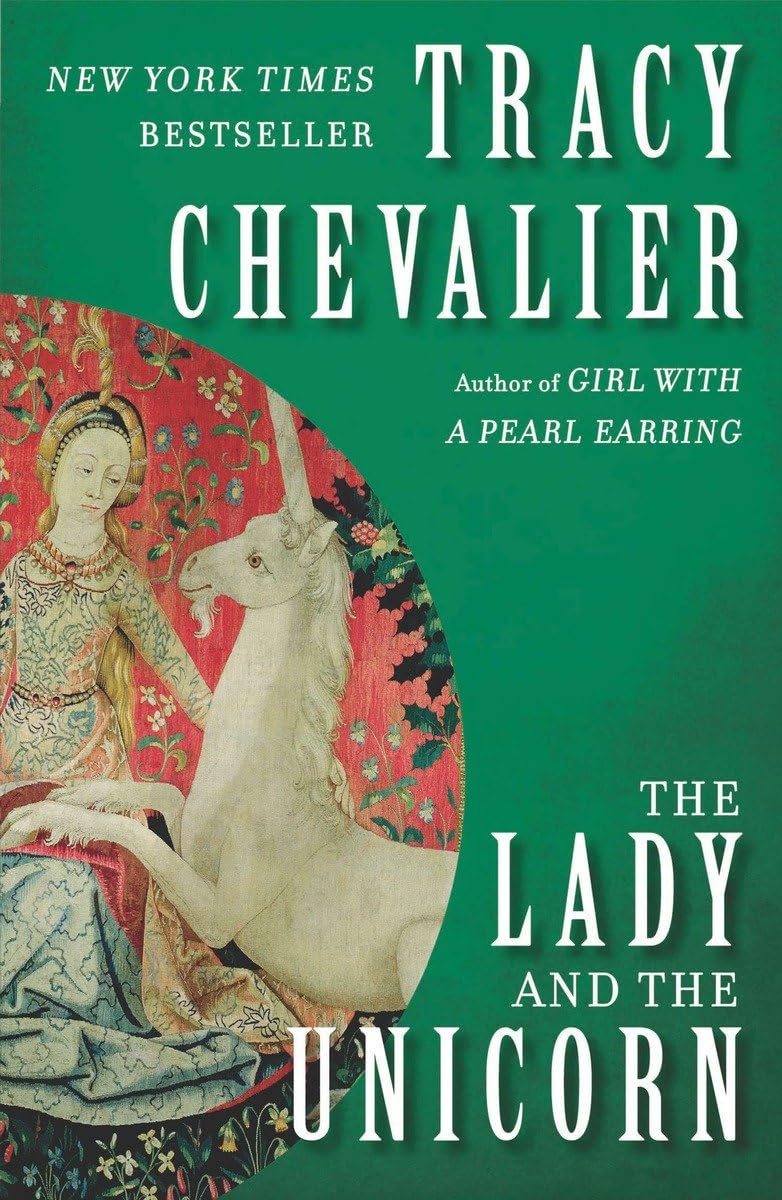 The Lady and the Unicorn: A Novel 9780452285453