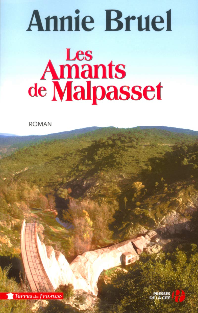 Les amants de Malpasset 9782258063211