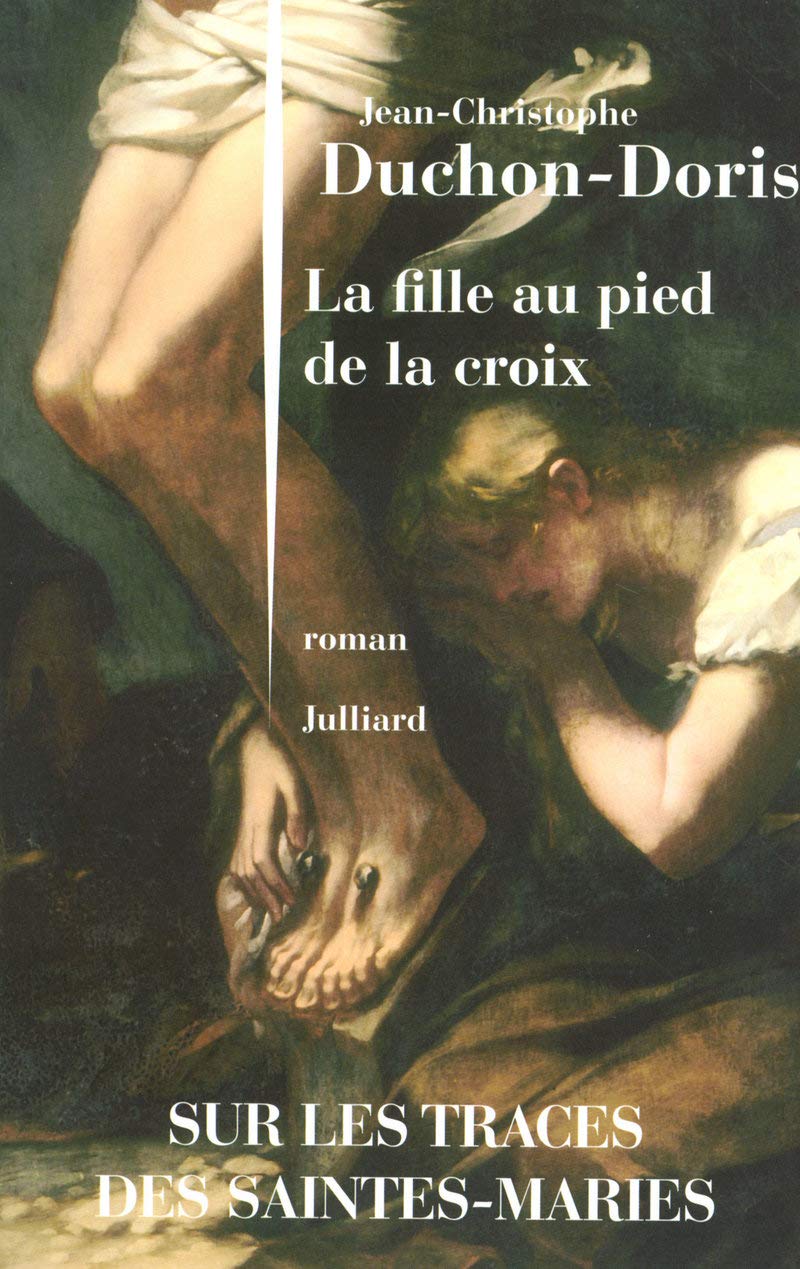 La Fille au pied de la croix 9782260017387
