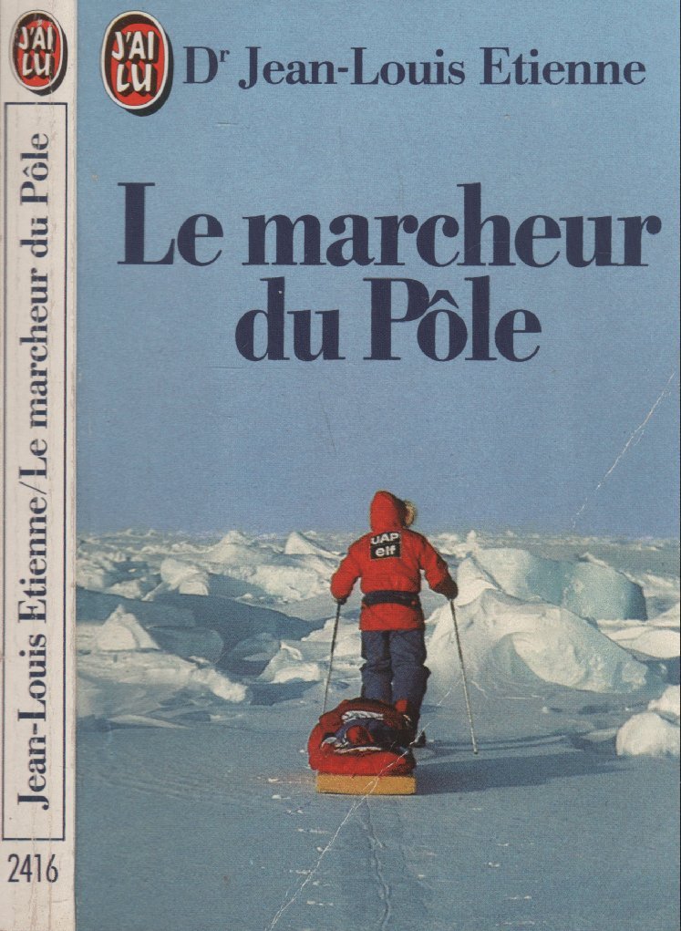 Marcheur du pole *** (Le) 9782277224167