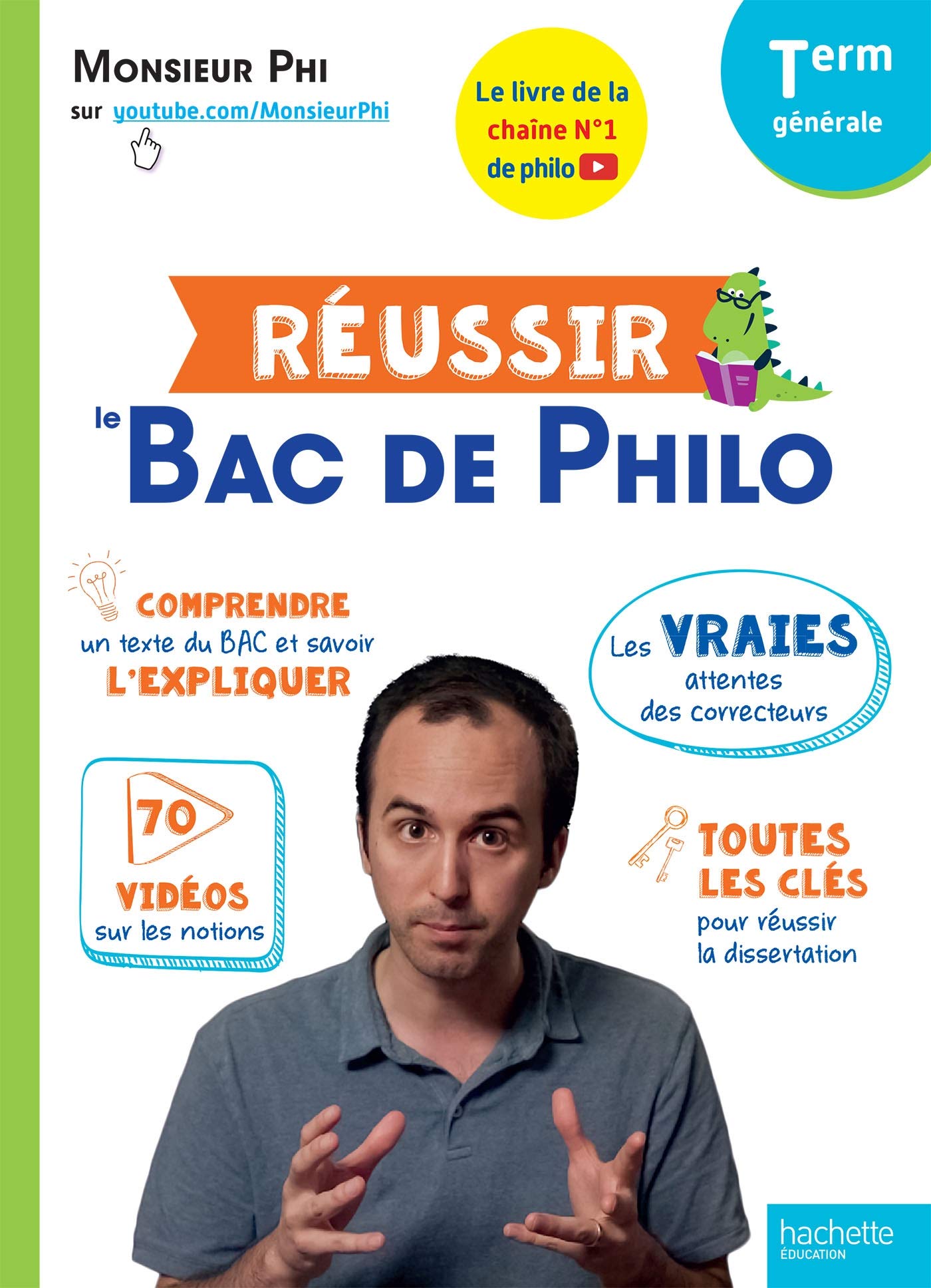 Réussir le Bac de Philo 9782017119418