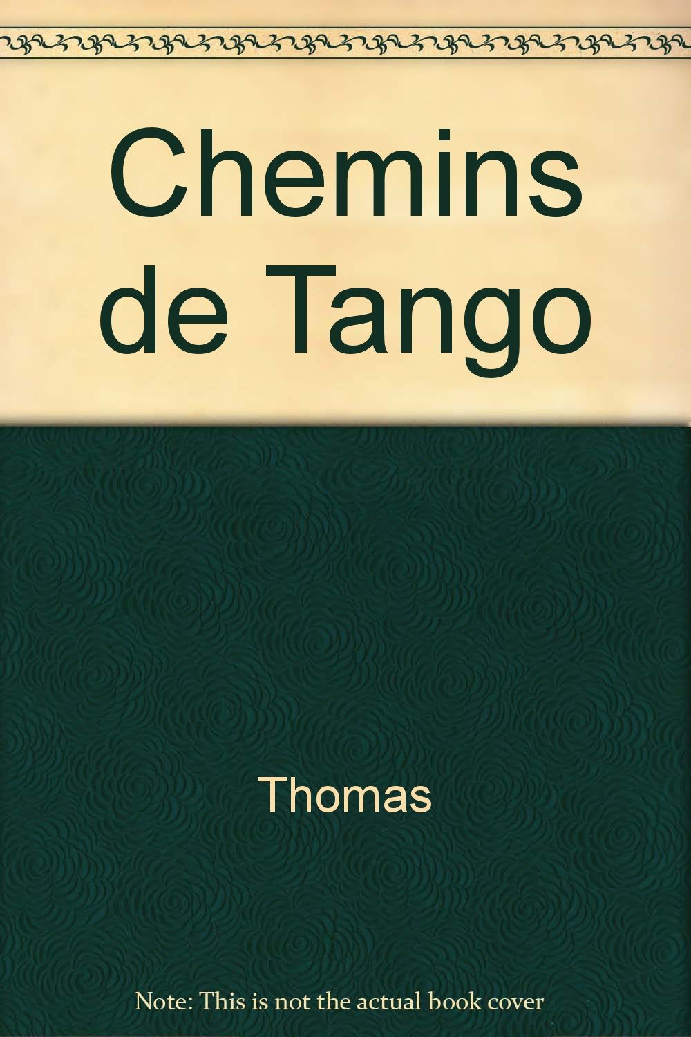 Chemins de tango 9782843940934