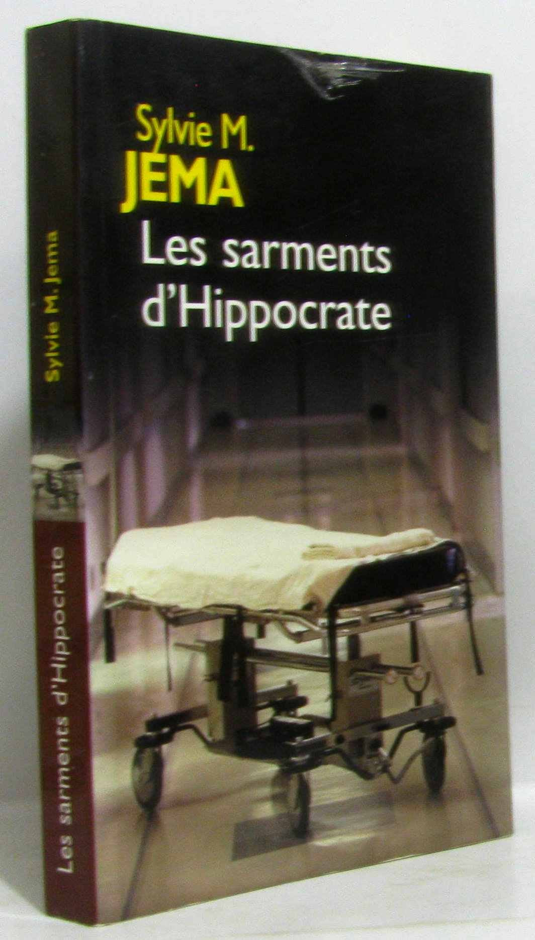 Les sarments d'Hyppocrate 9782840116011