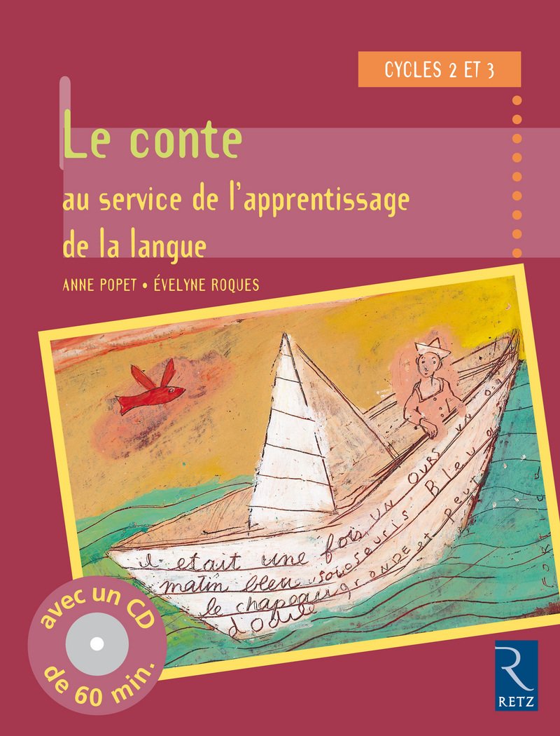 Le conte au service de l'apprentissage de la langue (+ CD audio) 9782725610757