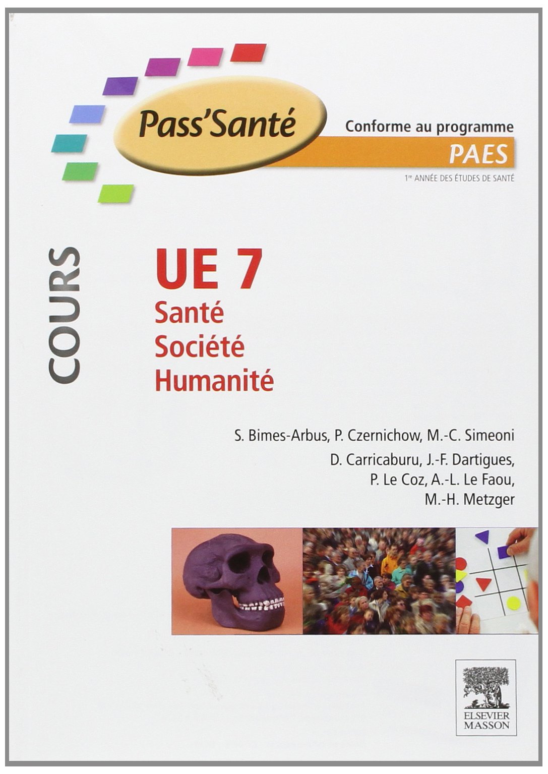 UE 7 - Santé - Société - Humanité Cours: Pilon Partiel 15/2/16 9782294710766