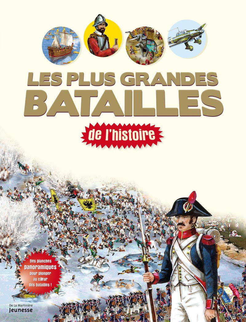 Les plus grandes batailles de l'histoire 9782732445243