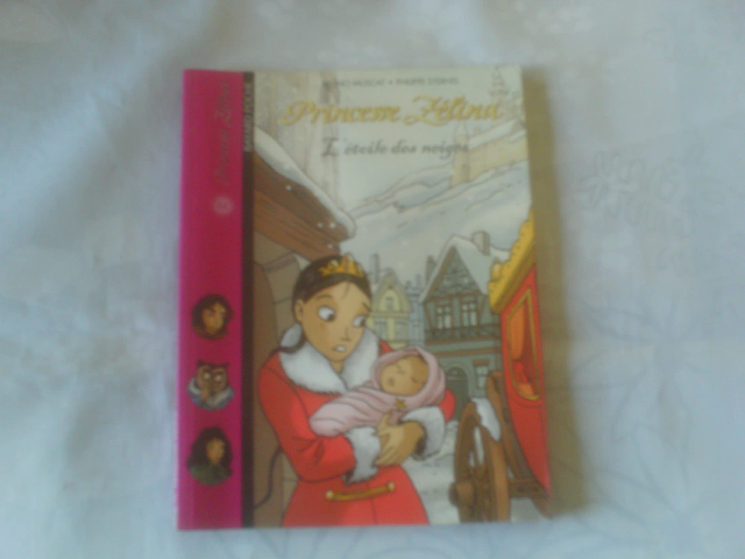 L'étoile des neiges 9782747015912