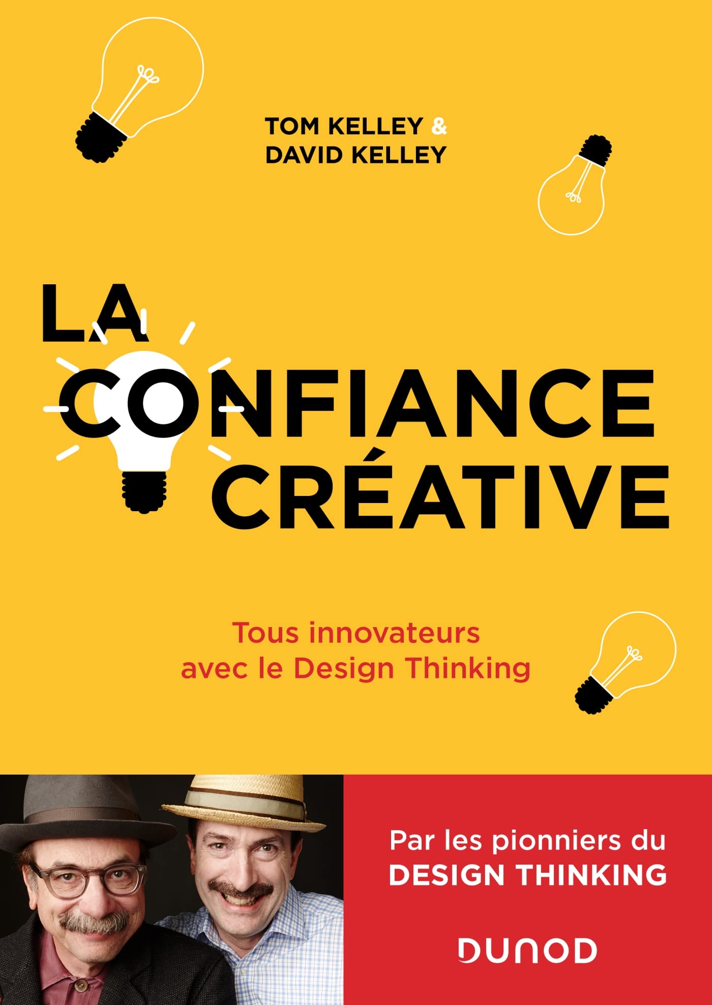 La Confiance Créative: Tous innovateurs avec le Design Thinking 9782100839315