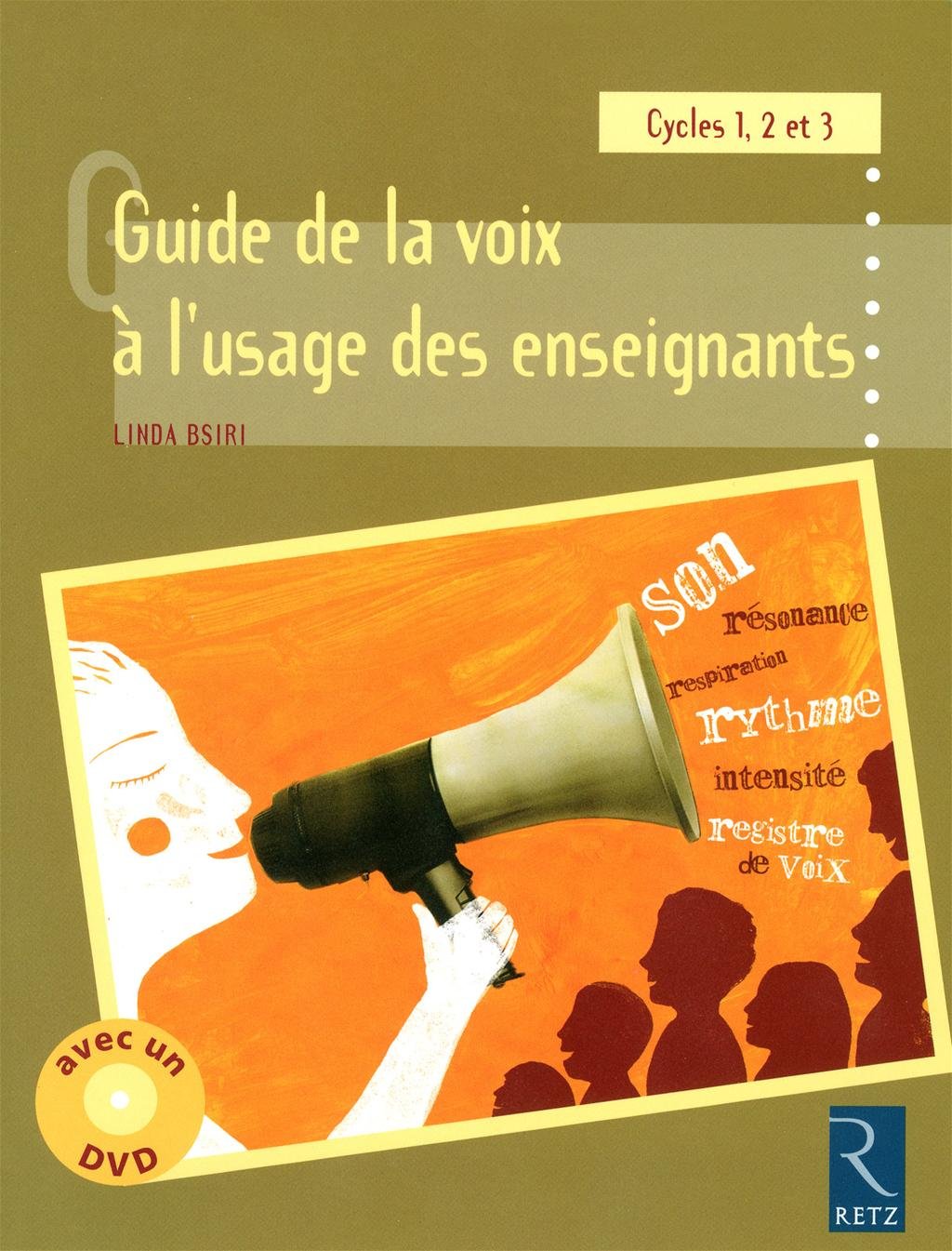 Guide de la voix à l'usage des enseignants (+ DVD) 9782725629285