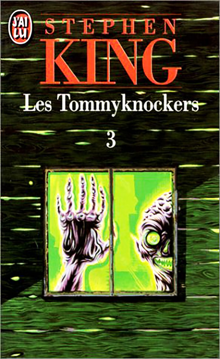 Les Tommyknockers, tome 3 9782277233862
