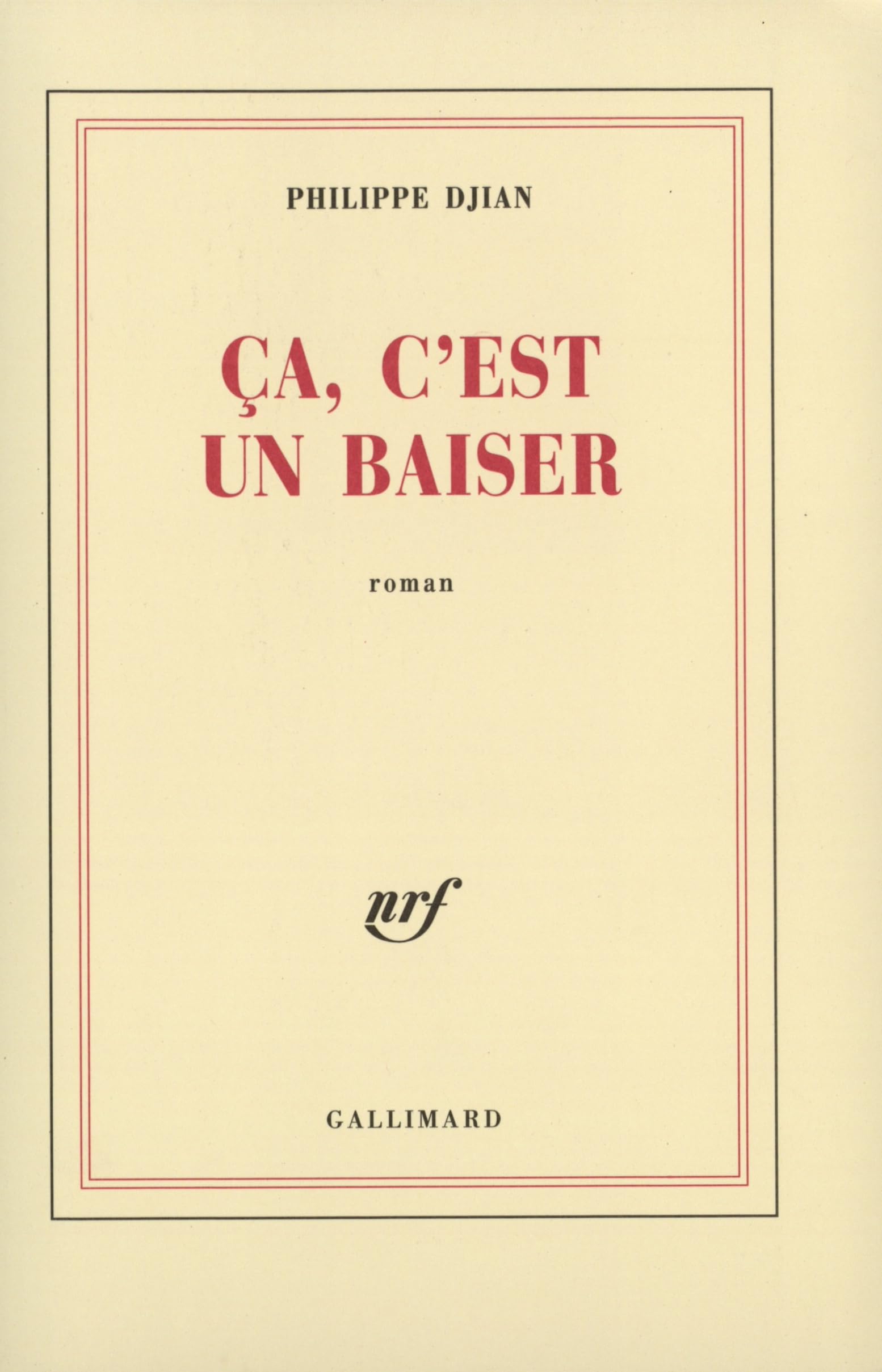 Ça, c'est un baiser 9782702878026