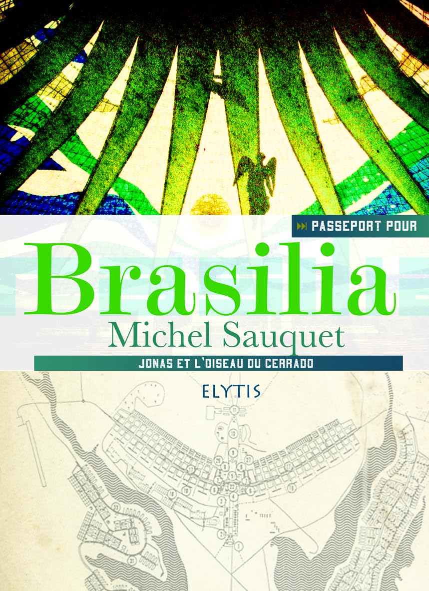 Passeport pour Brasilia: Jonas et l'oiseau du Cerrado 9782356390677