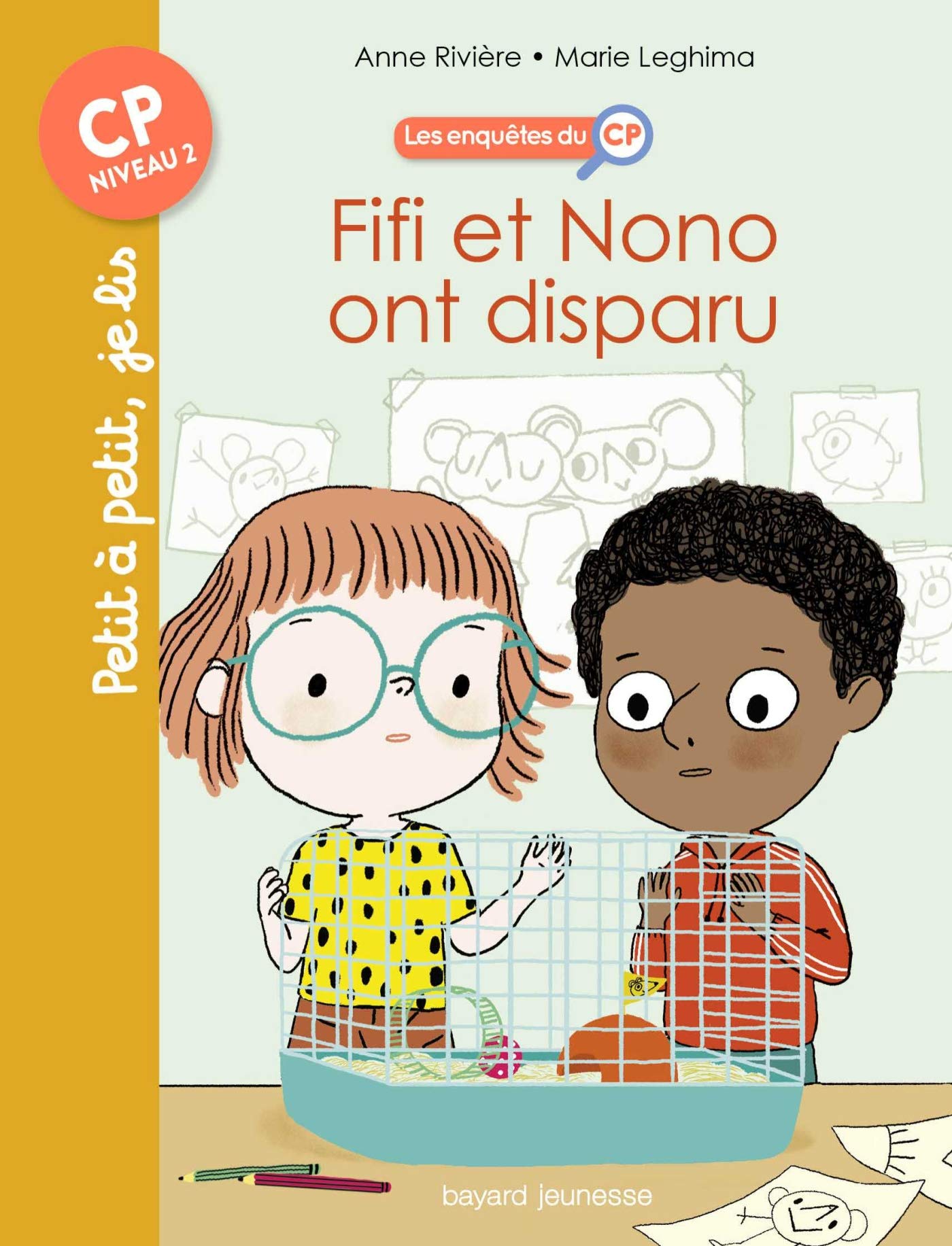 Les enquêtes du CP, T02 : Fifi et Nono ont disparu !: Fifi et Nono ont disparu ! 9782747082518