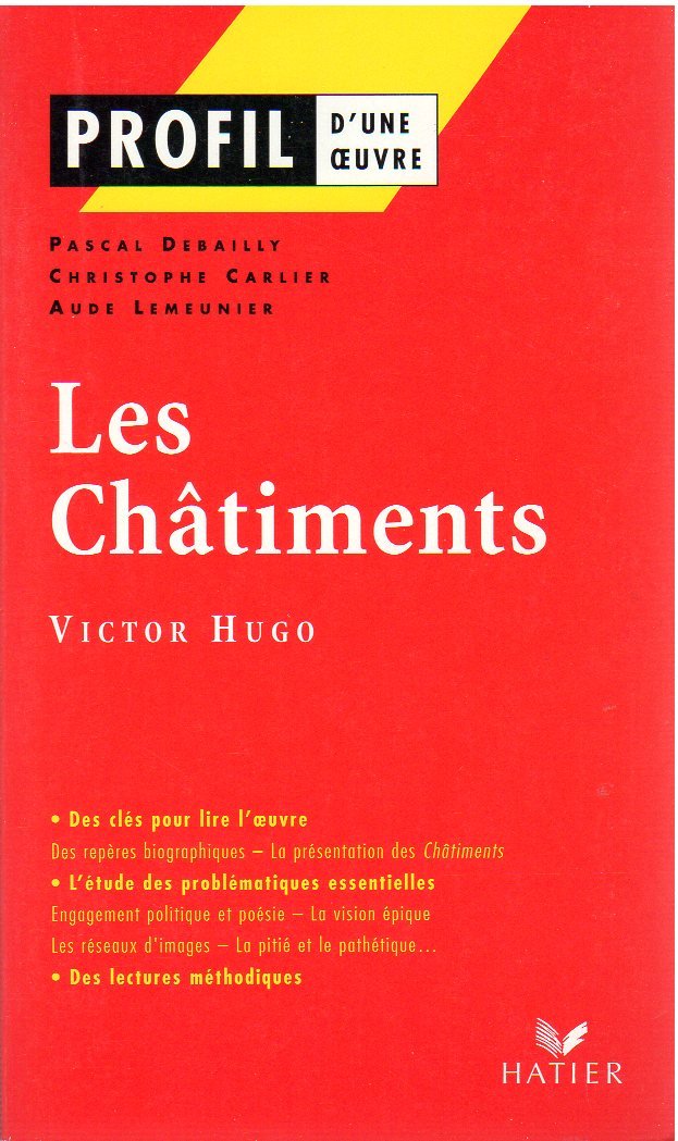 Les Châtiments de Victor Hugo 9782218738524