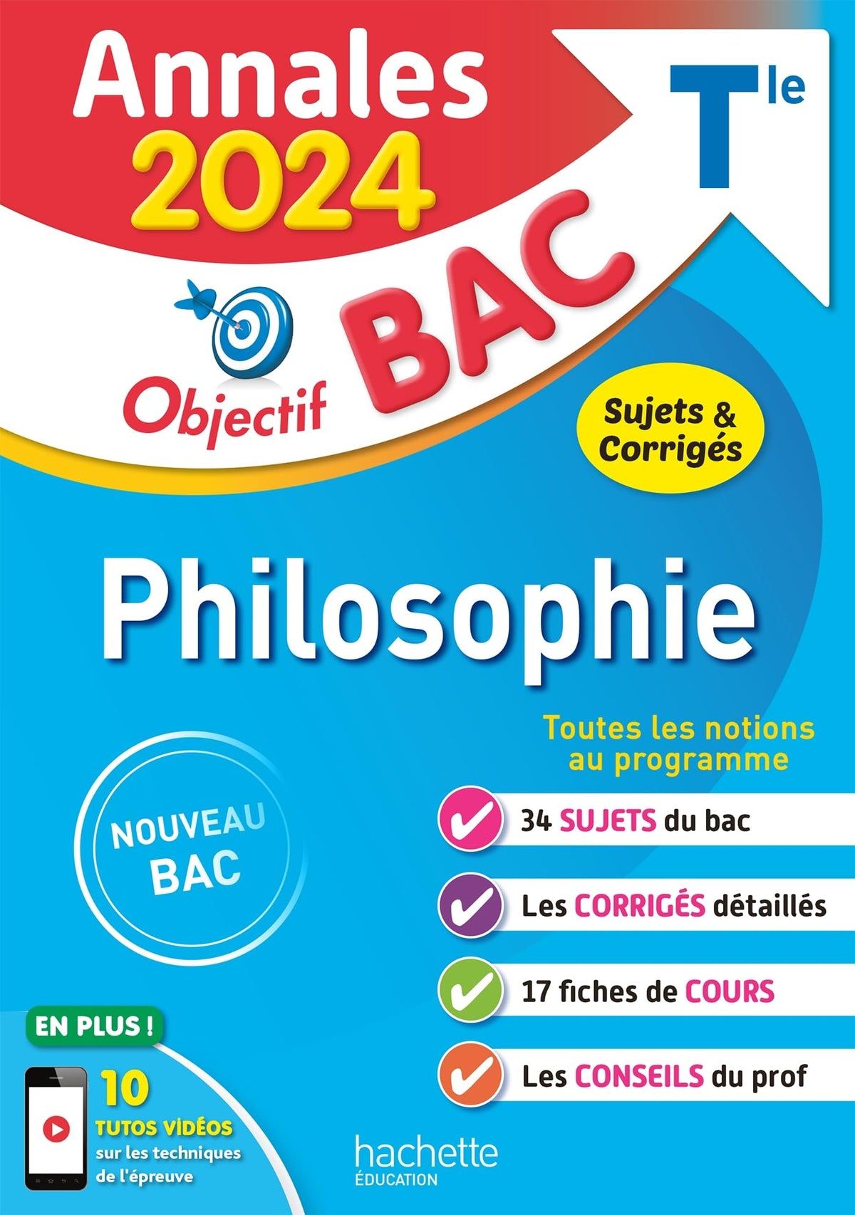 Annales Objectif BAC 2024 - Philosophie 9782017226925