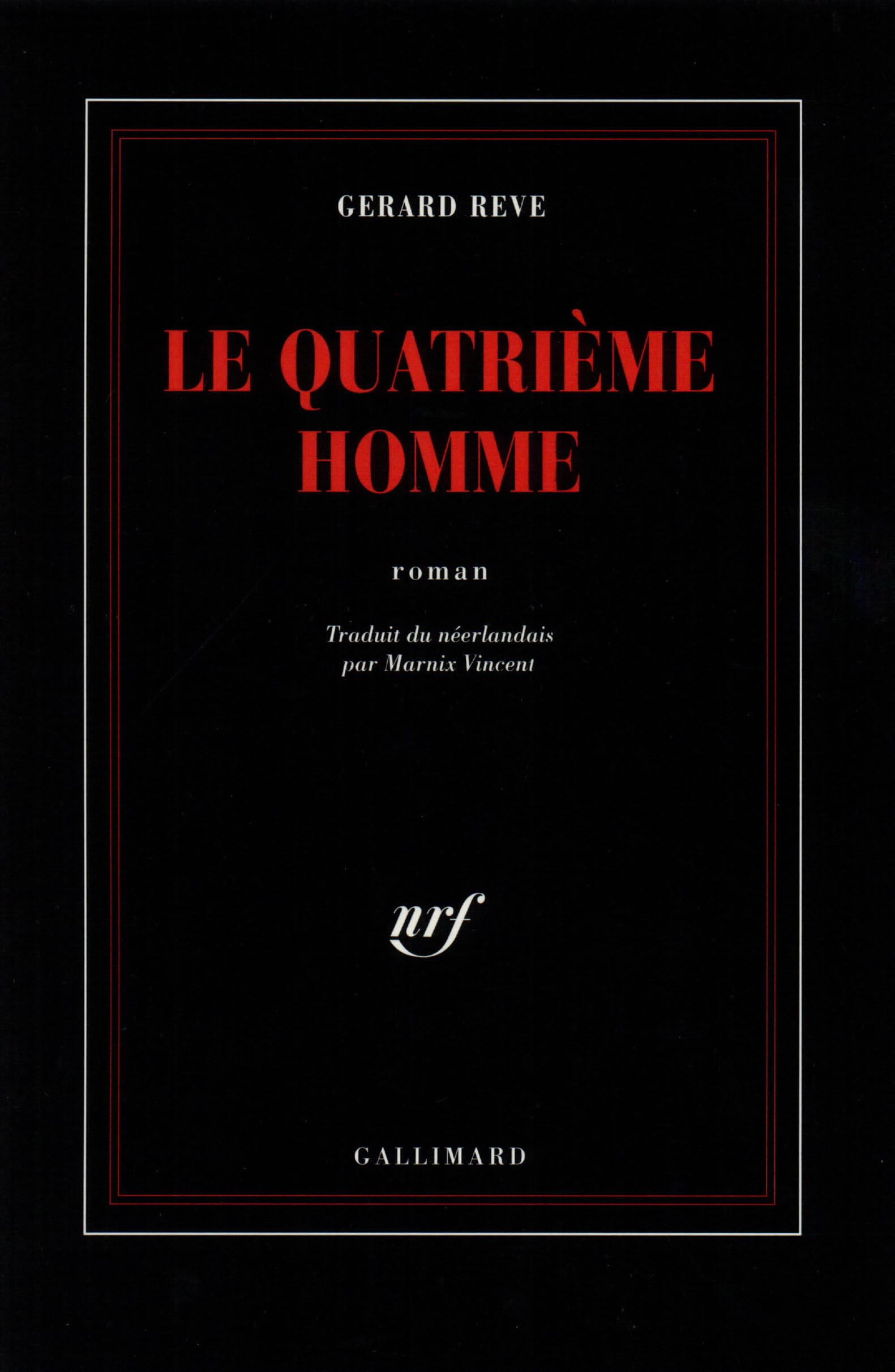 Le Quatrième homme 9782070738106