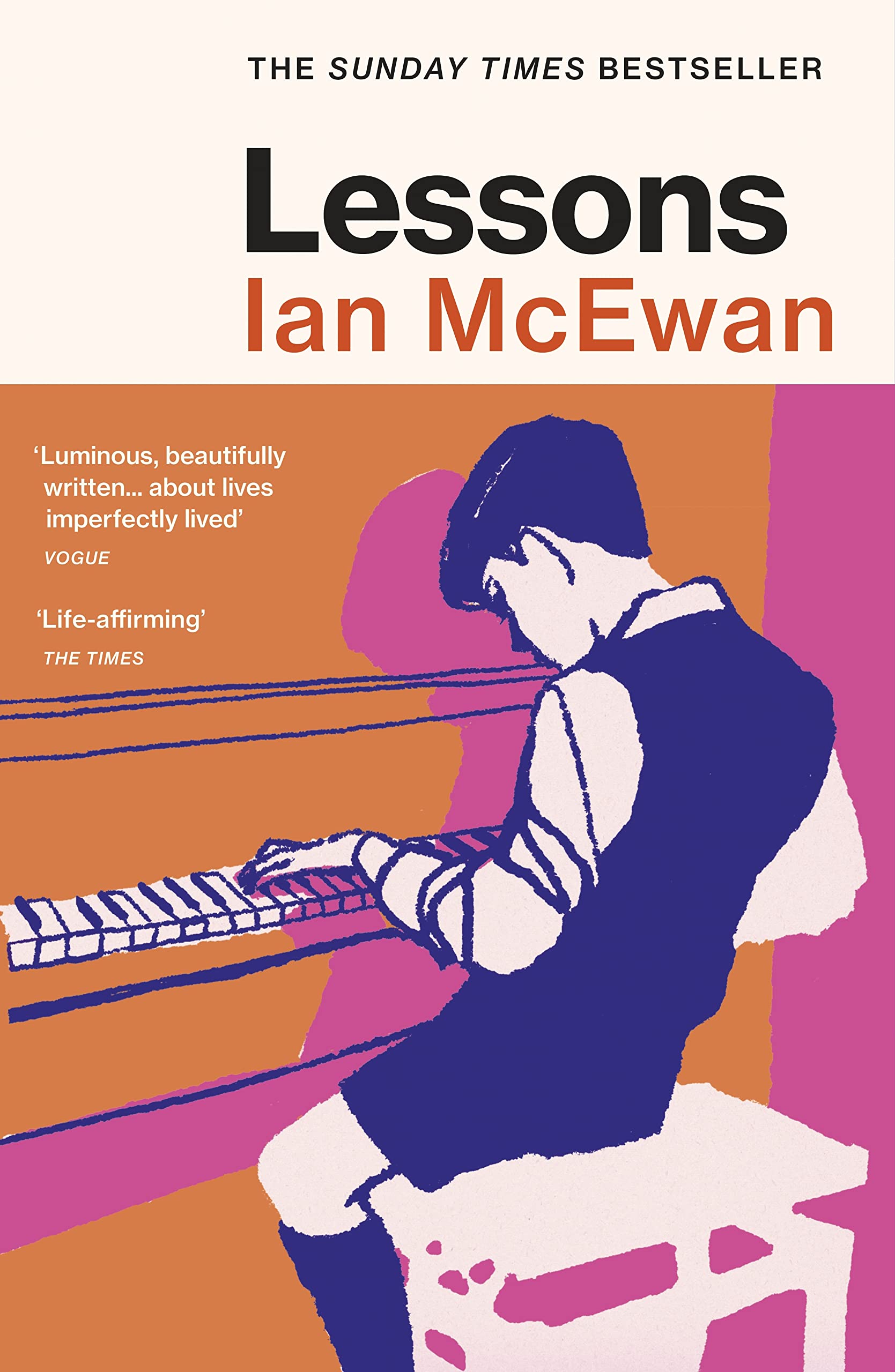 Lessons: the Sunday Times bestselling new novel from the author of Atonement 9781529116311