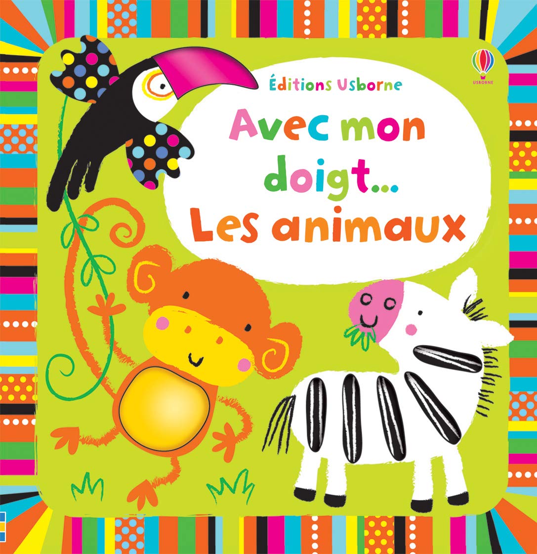 Avec mon doigt : Les animaux 9781409560920