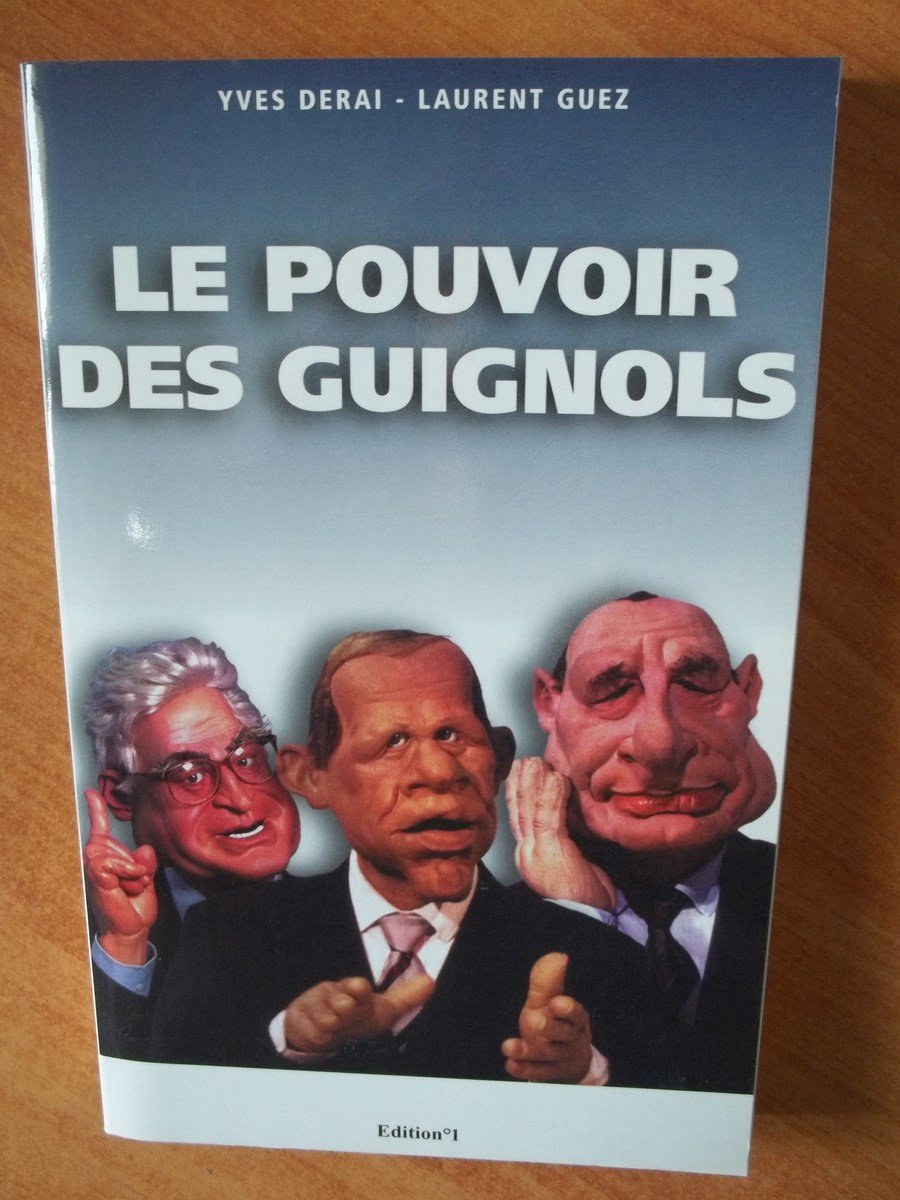 Le pouvoir des Guignols 9782863918425