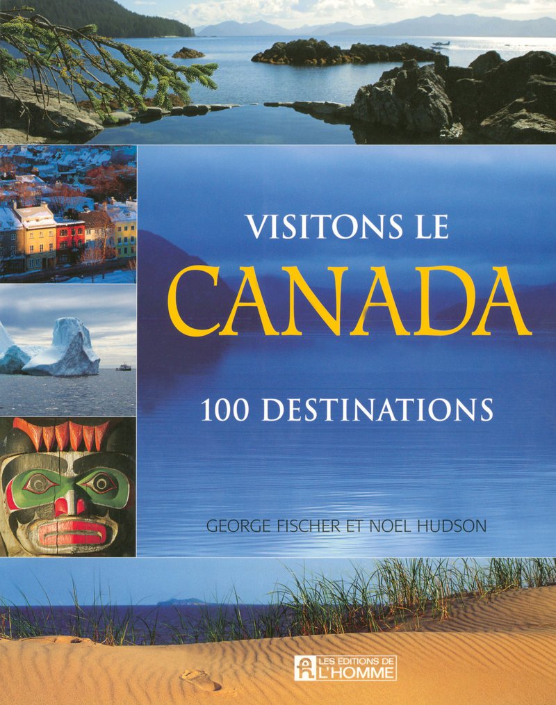 VISITONS LE CANADA 9782761925617