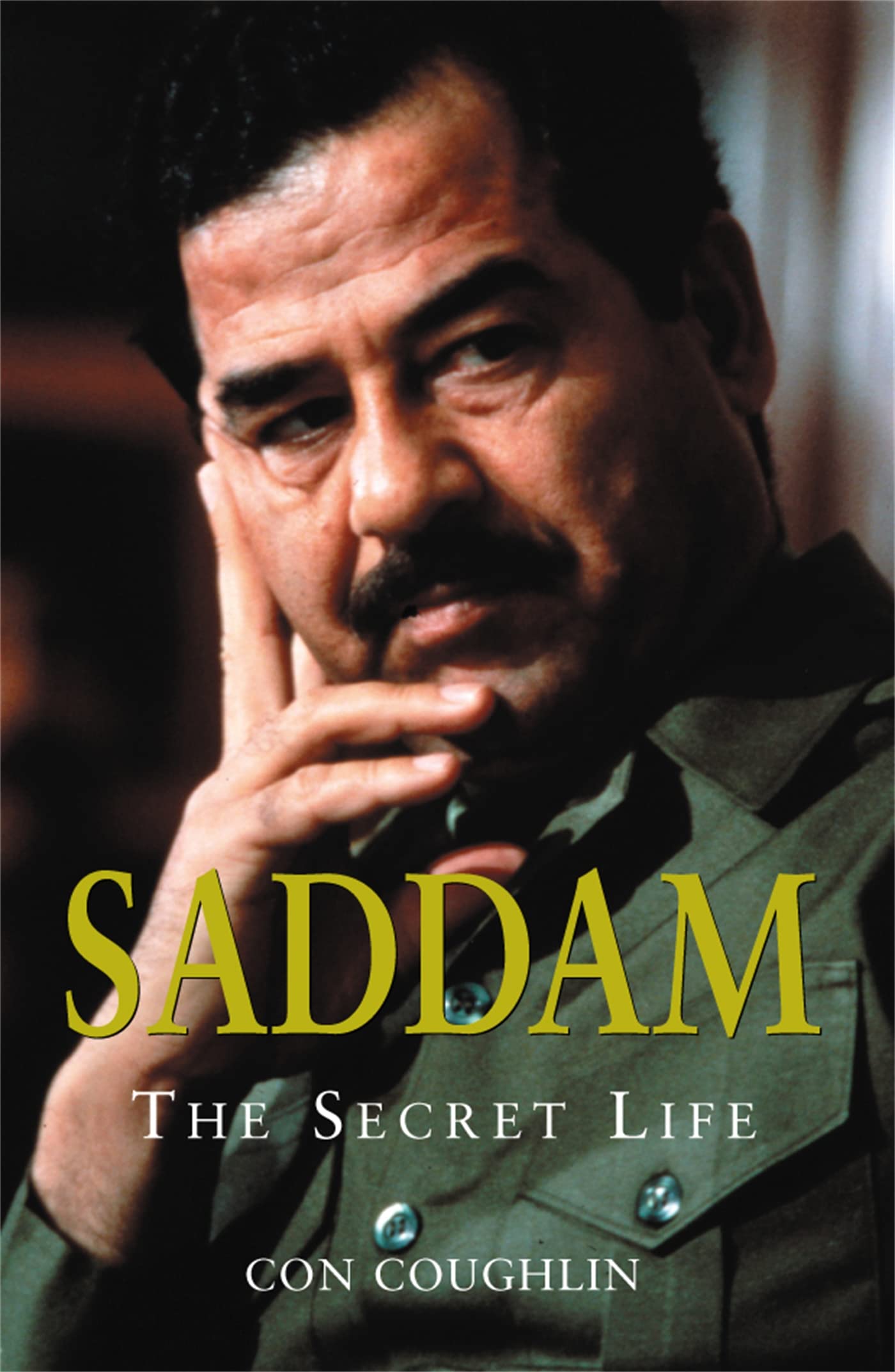 Saddam: The Secret Life 9780330393102