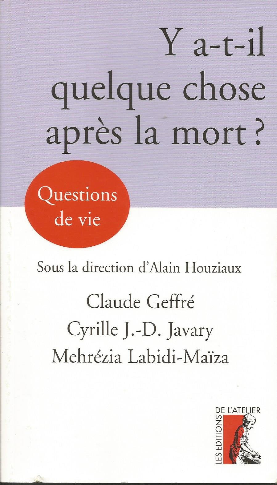 Y-a-t-il quelque chose après la mort ? 9782708237674