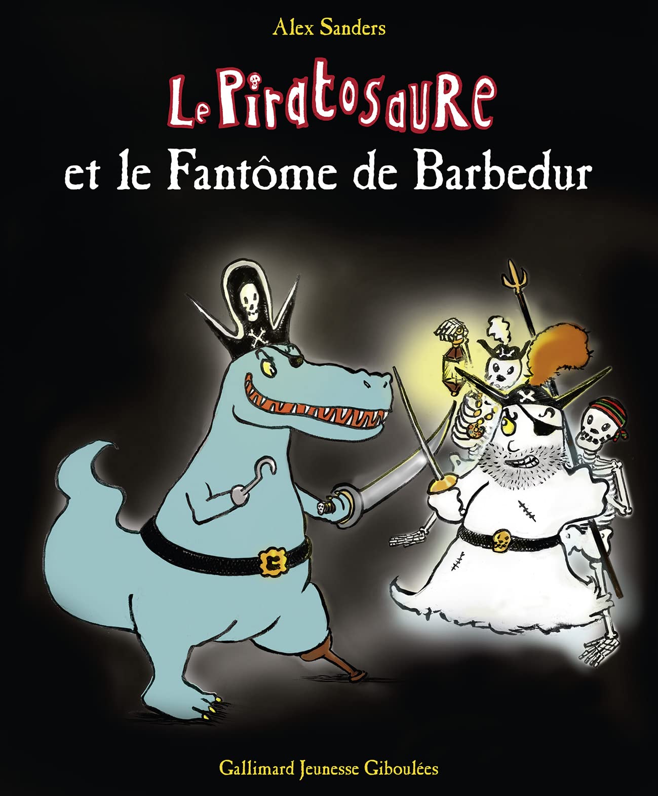 PIRATOSAURE ET LE FANTOME DE BARBEDUR 9782070659678
