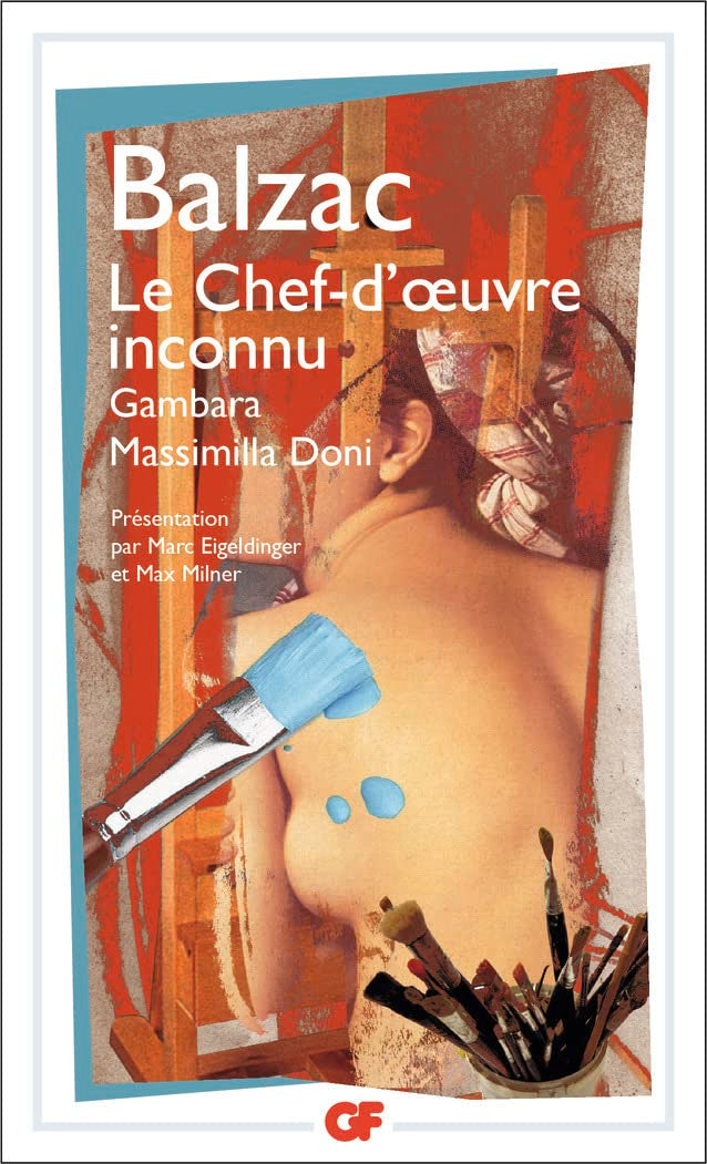 Le Chef-d'oeuvre inconnu - Gambara - Massimilla Doni 9782081217775