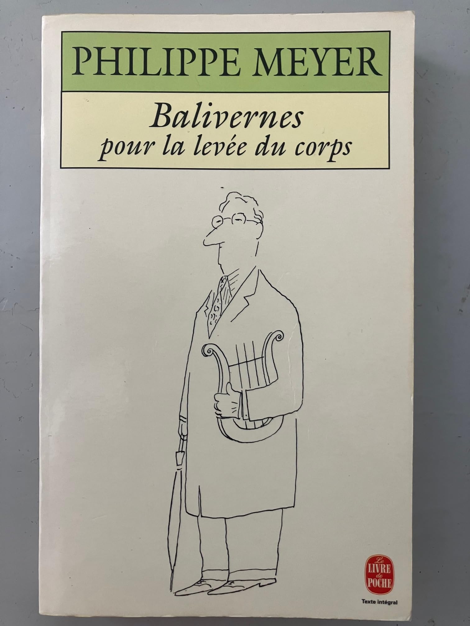 Balivernes pour la levée du corps 9782253139386