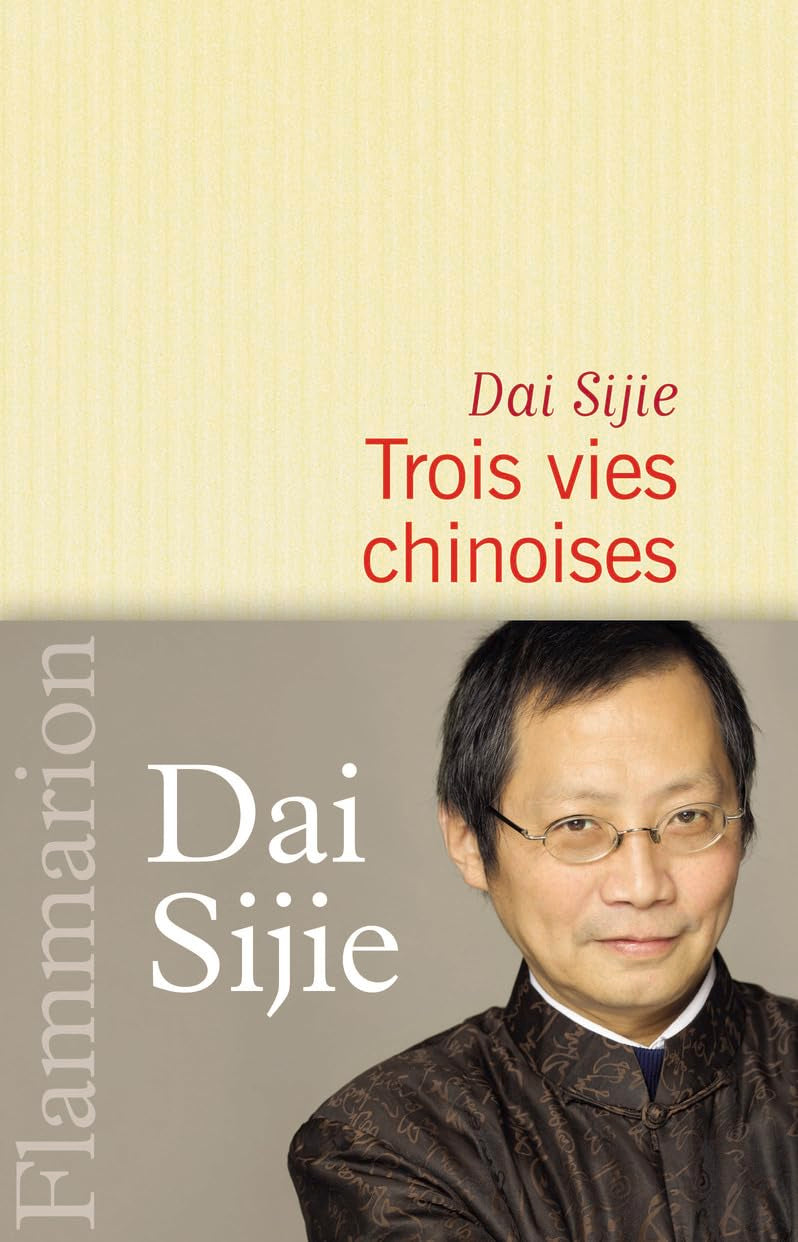 Trois vies chinoises 9782081240506