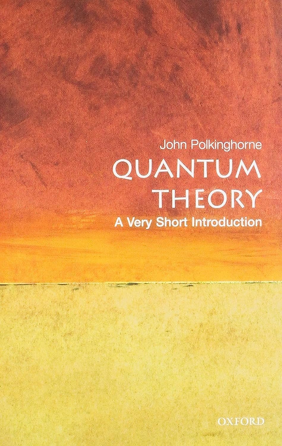 Quantum Theory: A Very Short Introduction 9780192802521