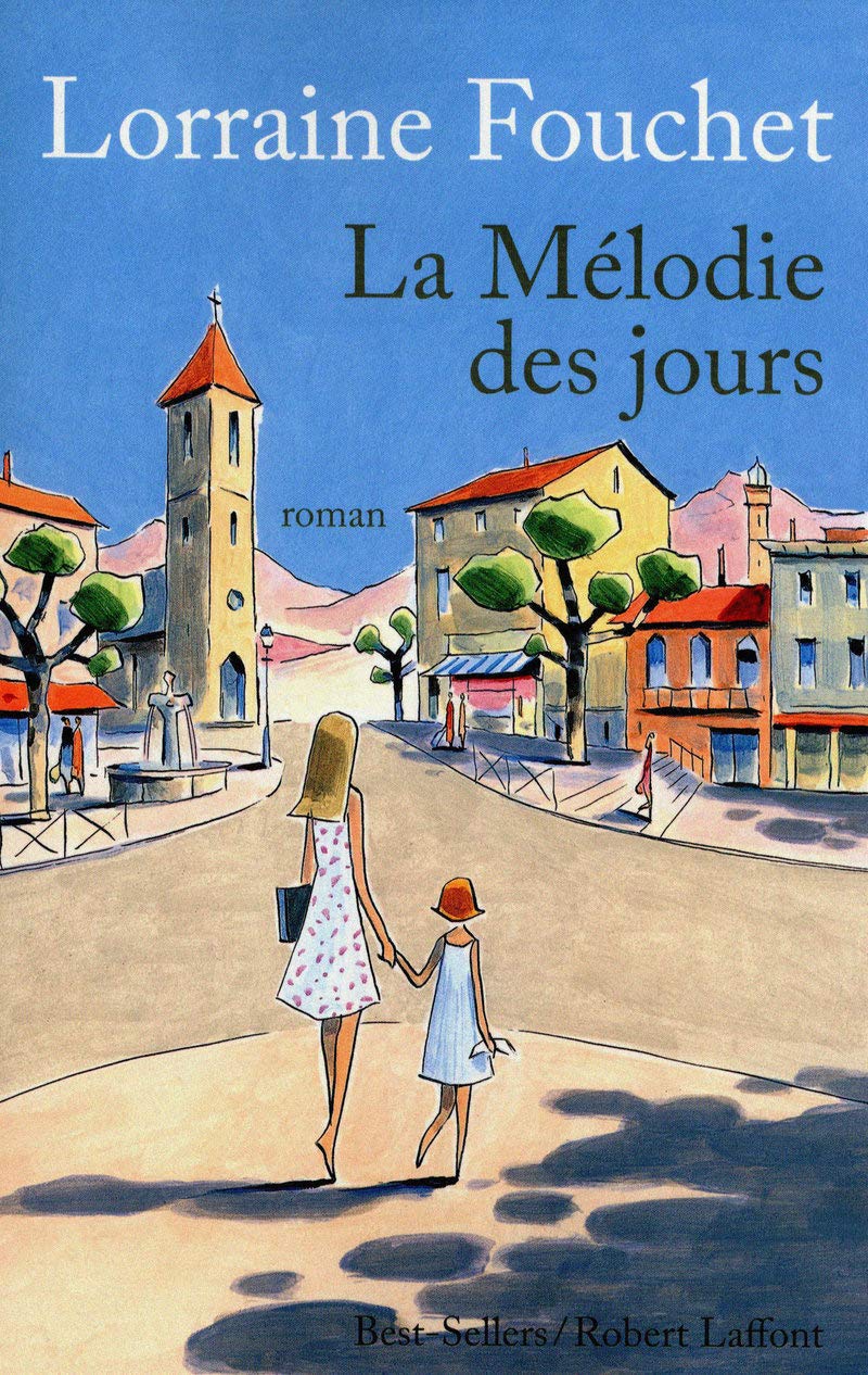 La Mélodie des jours 9782221112137