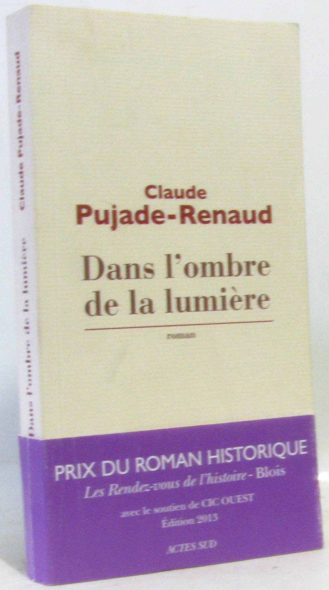 Dans l'ombre de la lumière 9782330015268