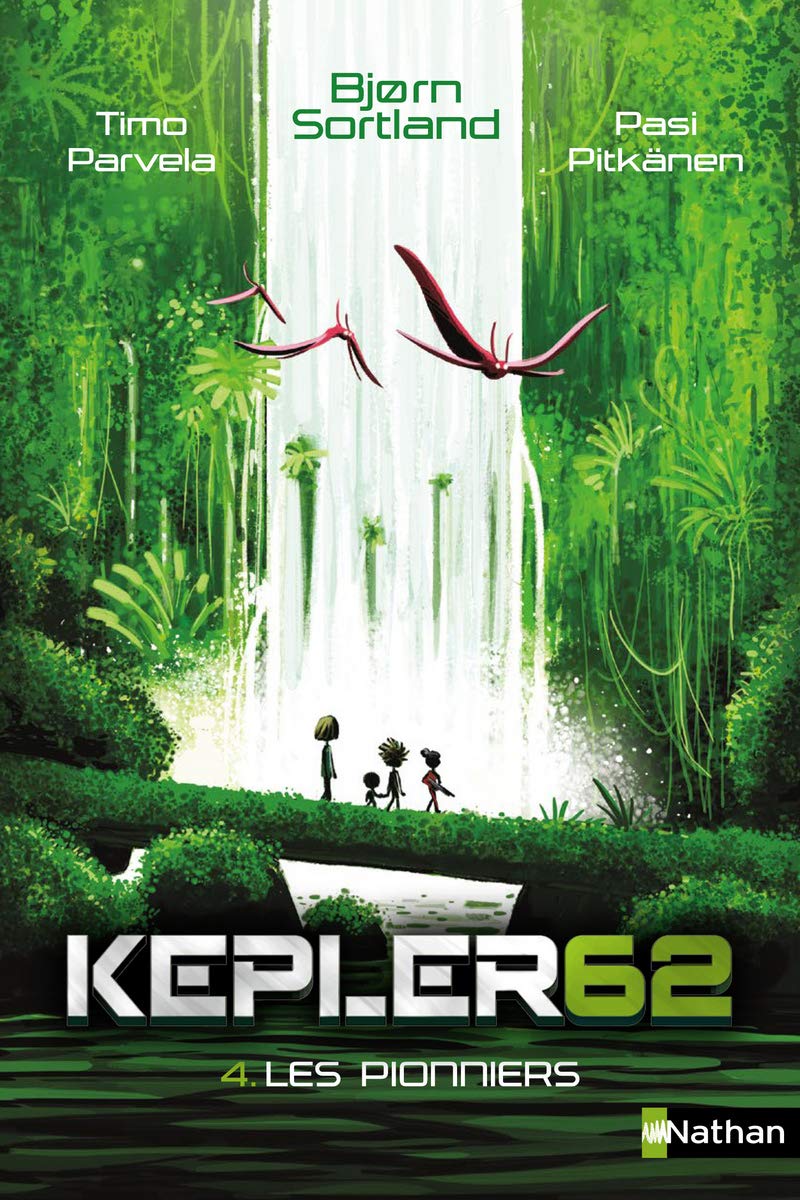 Les pionniers - Kepler 62 - Dès 10 ans (4) 9782092577011