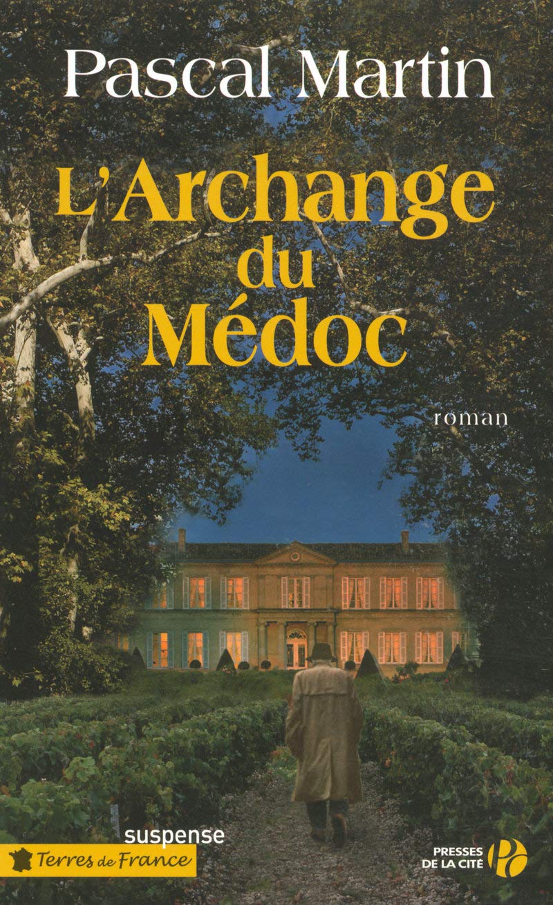 L'archange du Médoc 9782258074194