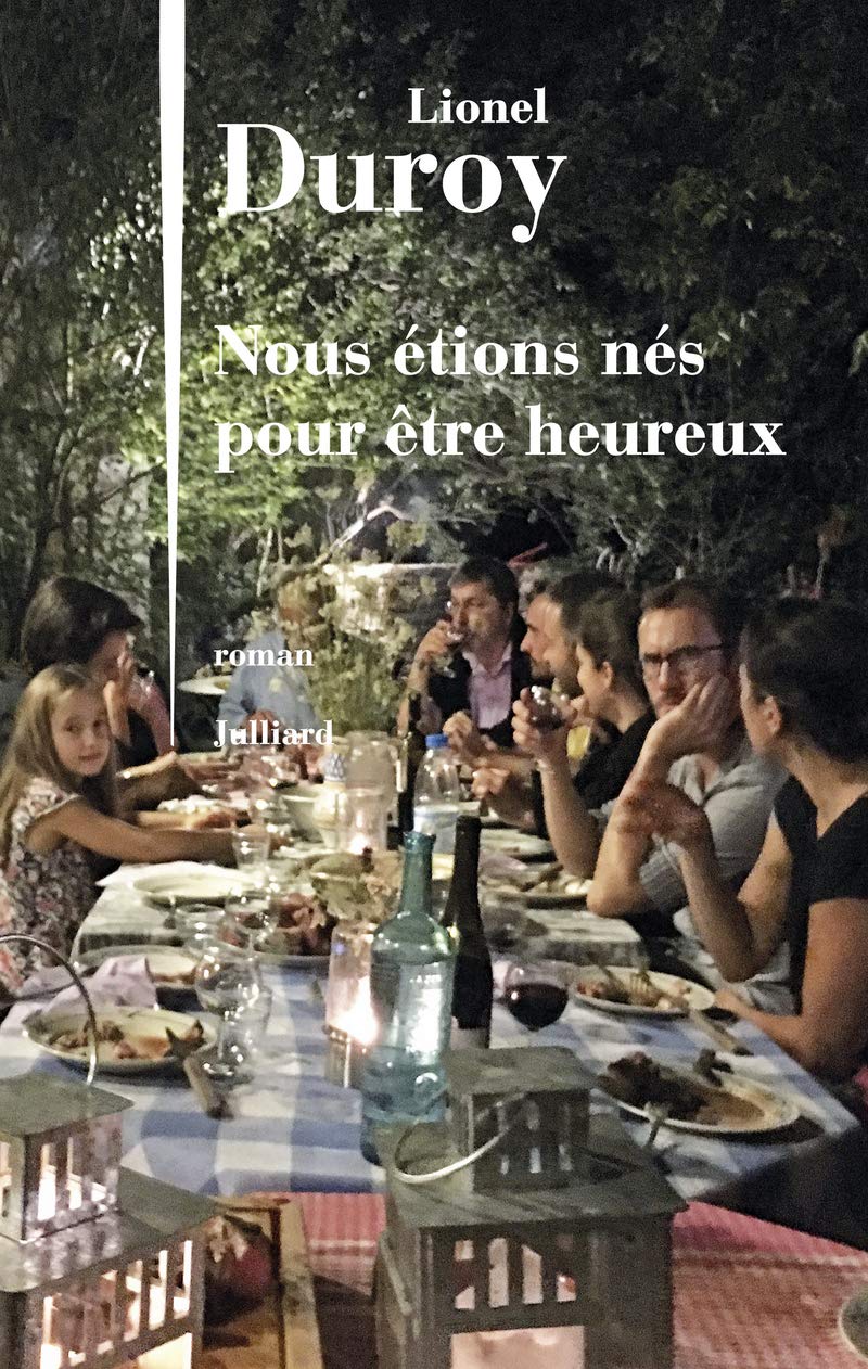 Nous étions nés pour être heureux 9782260053309