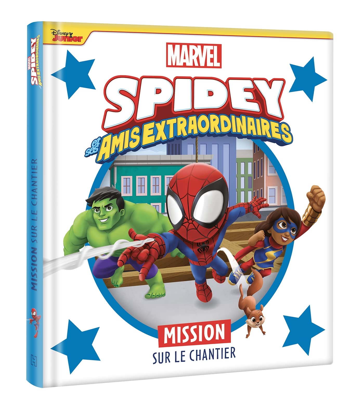 SPIDEY ET SES AMIS EXTRAORDINAIRES - Mission sur le chantier - MARVEL 9782017191841