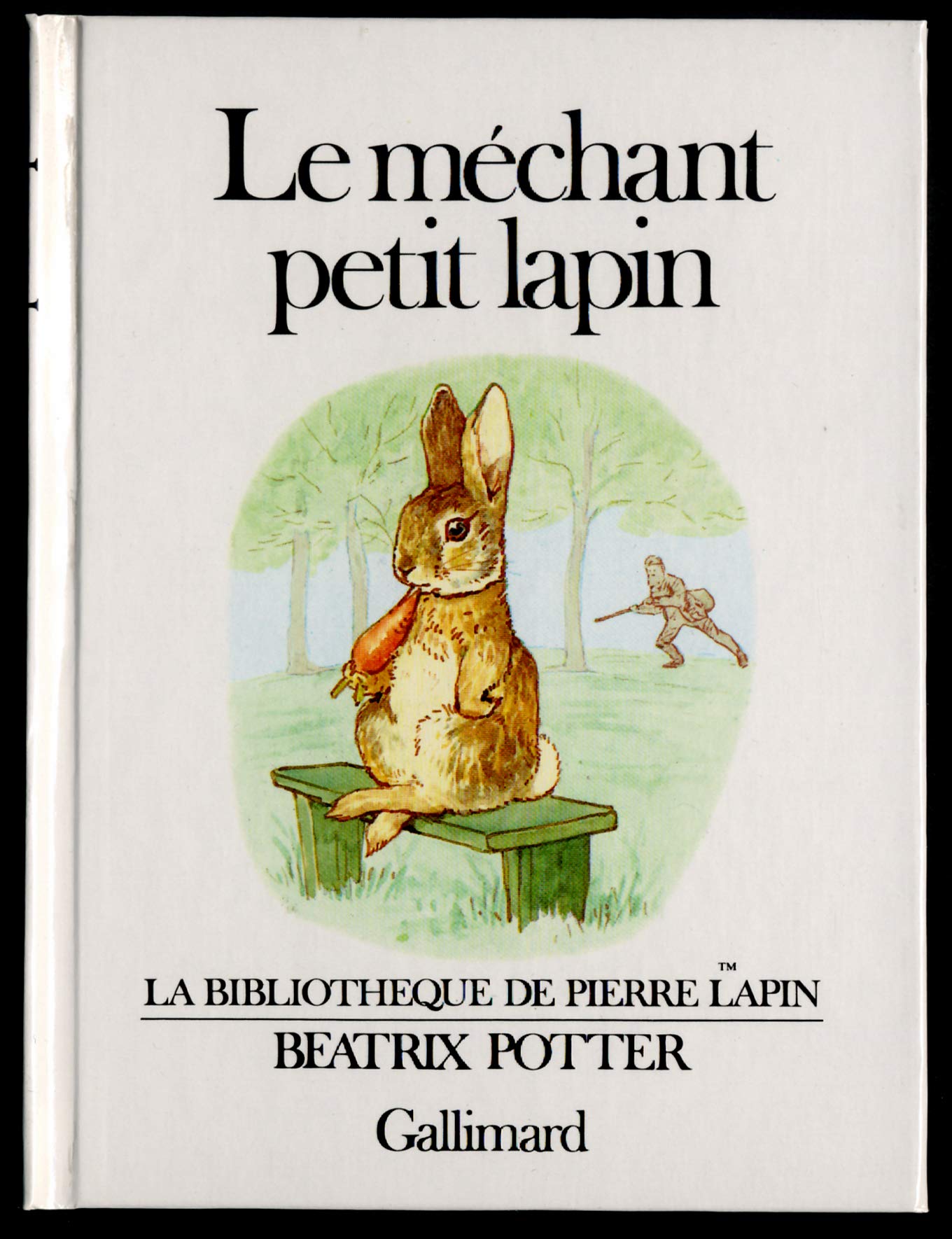 Le Méchant petit lapin 9782070560738