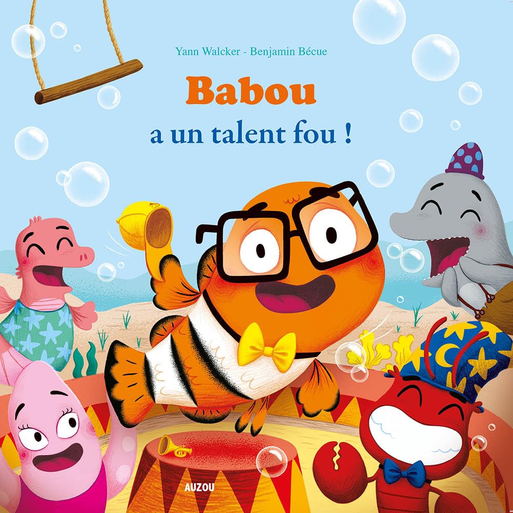 BABOU A UN TALENT FOU ! (COLL. MES PTITS ALBUMS) 9782733835128