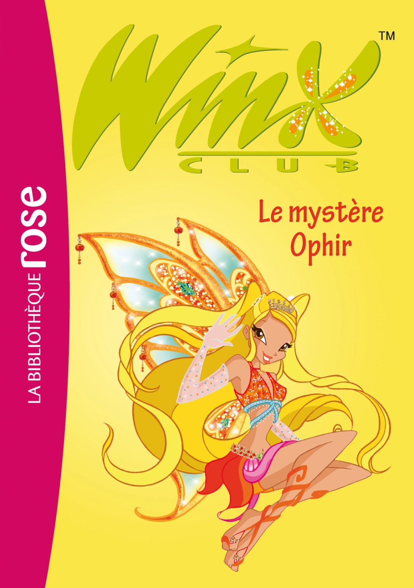 Winx Club 23 - Le mystère Ophir 9782012016071