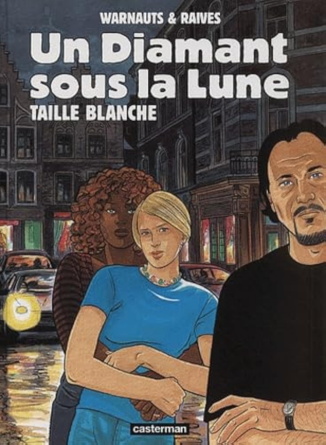 Un diamant sous la lune, tome 1 : Taille blanche 9782203356597