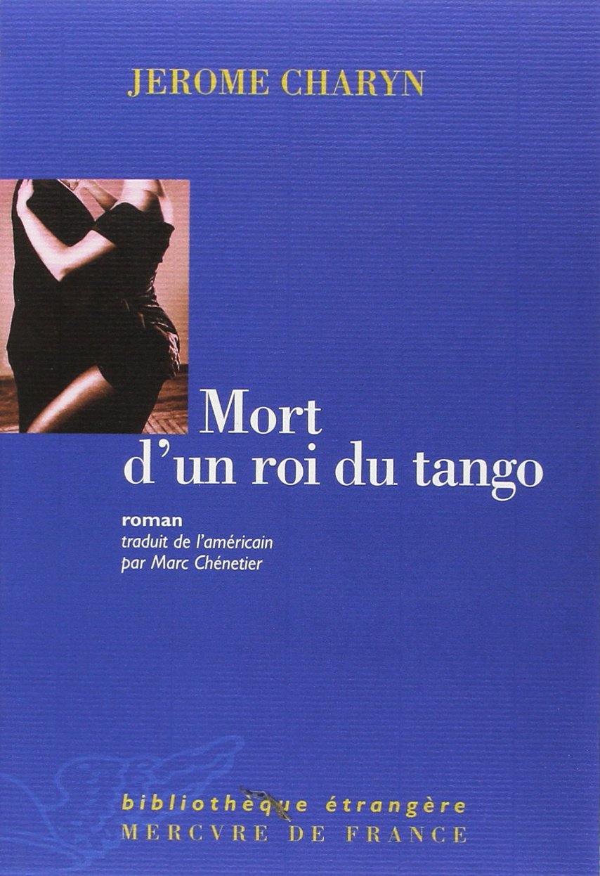 Mort d'un roi du tango 9782715221291