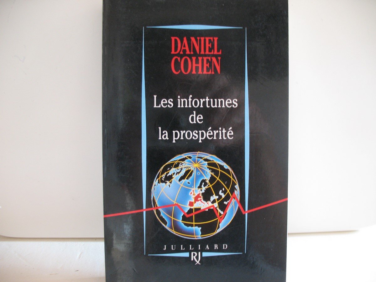 Les infortunes de la prospérité 9782260011040